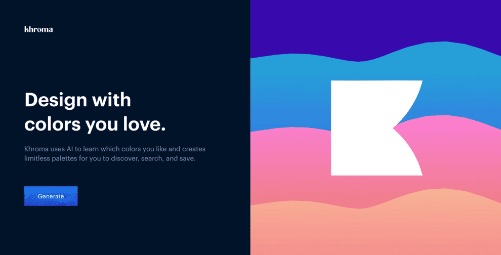 Khroma homepage including the text - Khroma uses Al to learn which colors you like and creates limitless palettes for you to discover, search, and save.